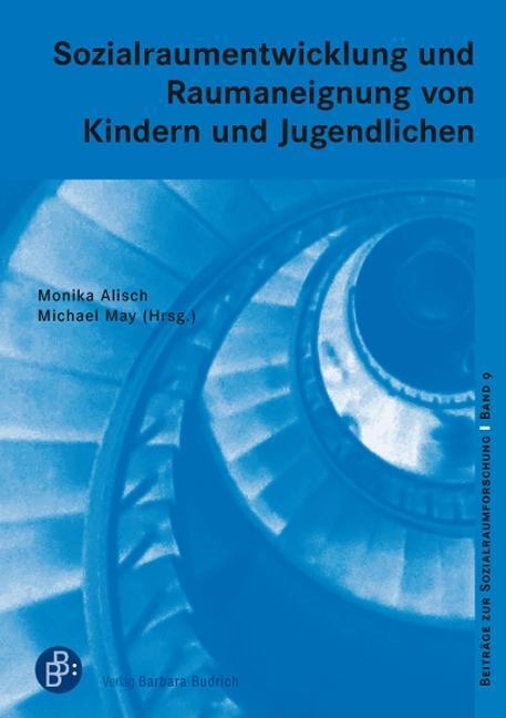 Cover: 9783847400721 | Sozialraumentwicklung bei Kindern und Jugendlichen | Taschenbuch