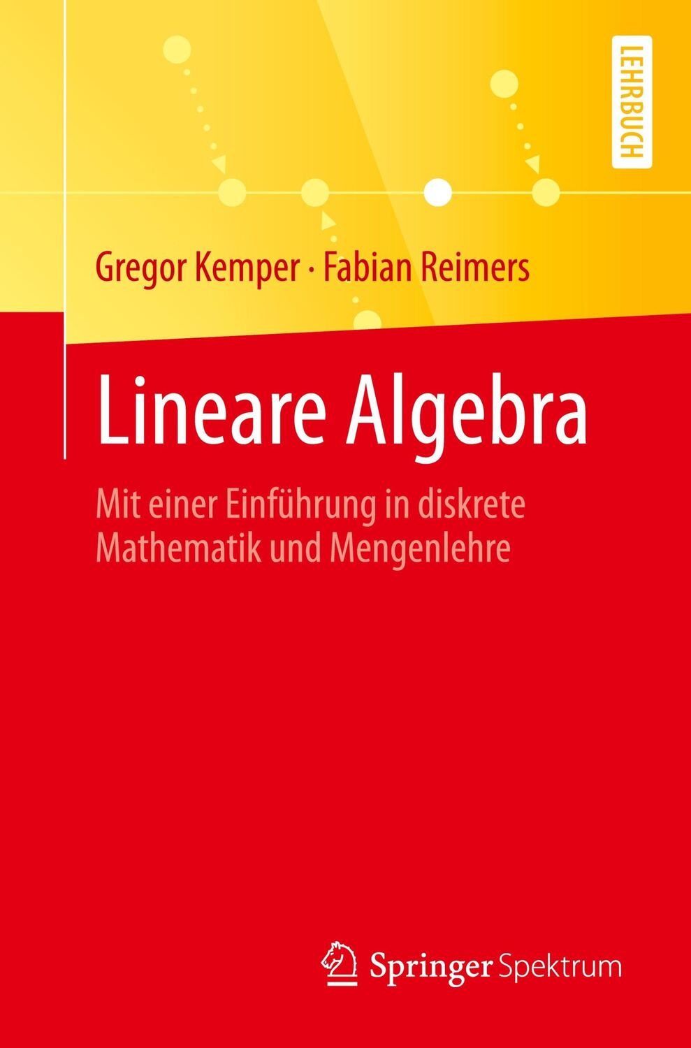 Cover: 9783662637234 | Lineare Algebra | Fabian Reimers (u. a.) | Taschenbuch | Paperback