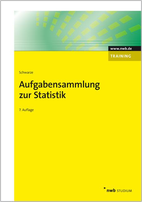 Cover: 9783482434570 | Aufgabensammlung zur Statistik | Jochen Schwarze | Taschenbuch | 2013