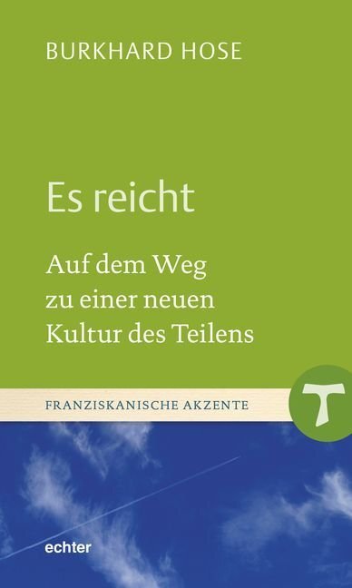 Cover: 9783429053970 | Es reicht | Auf dem Weg zu einer neuen Kultur des Teilens | Hose