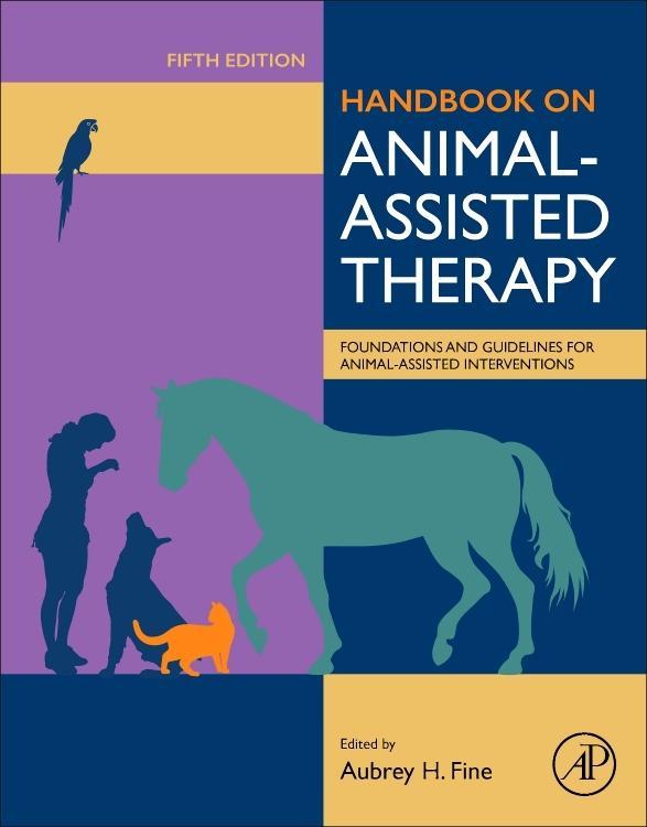 Cover: 9780128153956 | Handbook on Animal-Assisted Therapy | Aubrey Fine | Buch | Gebunden