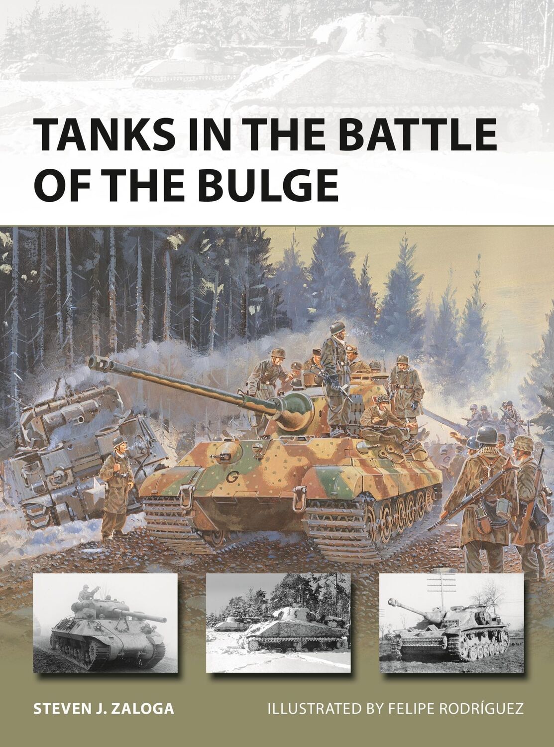 Cover: 9781472839220 | Tanks in the Battle of the Bulge | Steven J. Zaloga | Taschenbuch