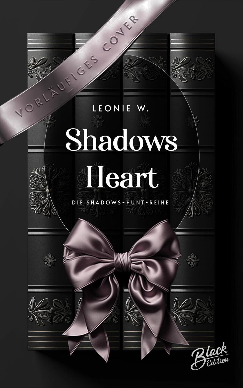 Cover: 9783989426313 | Shadow's Heart | Leonie W. | Taschenbuch | 408 S. | Deutsch | 2024