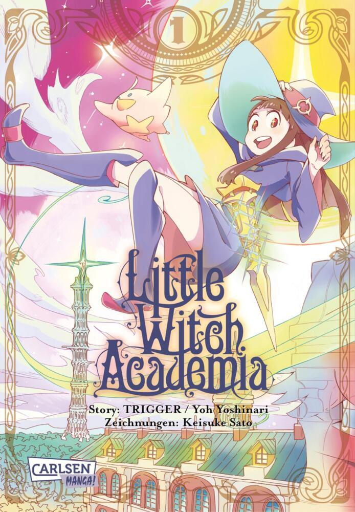 Cover: 9783551793980 | Little Witch Academia. Bd.1 | Keisuke Sato (u. a.) | Taschenbuch