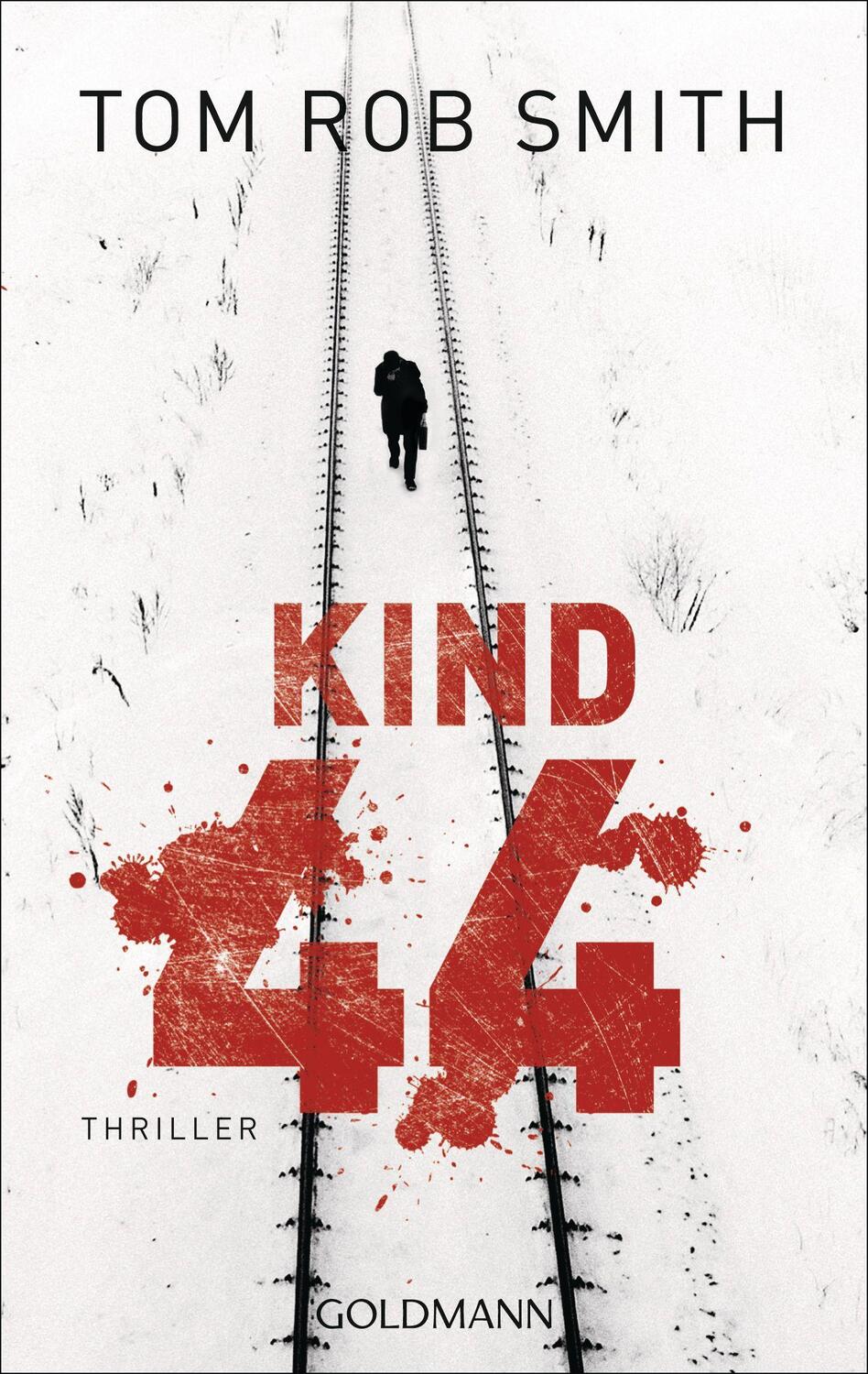 Cover: 9783442472079 | Kind 44 | Tom Rob Smith | Taschenbuch | Leo Demidow | Deutsch | 2010