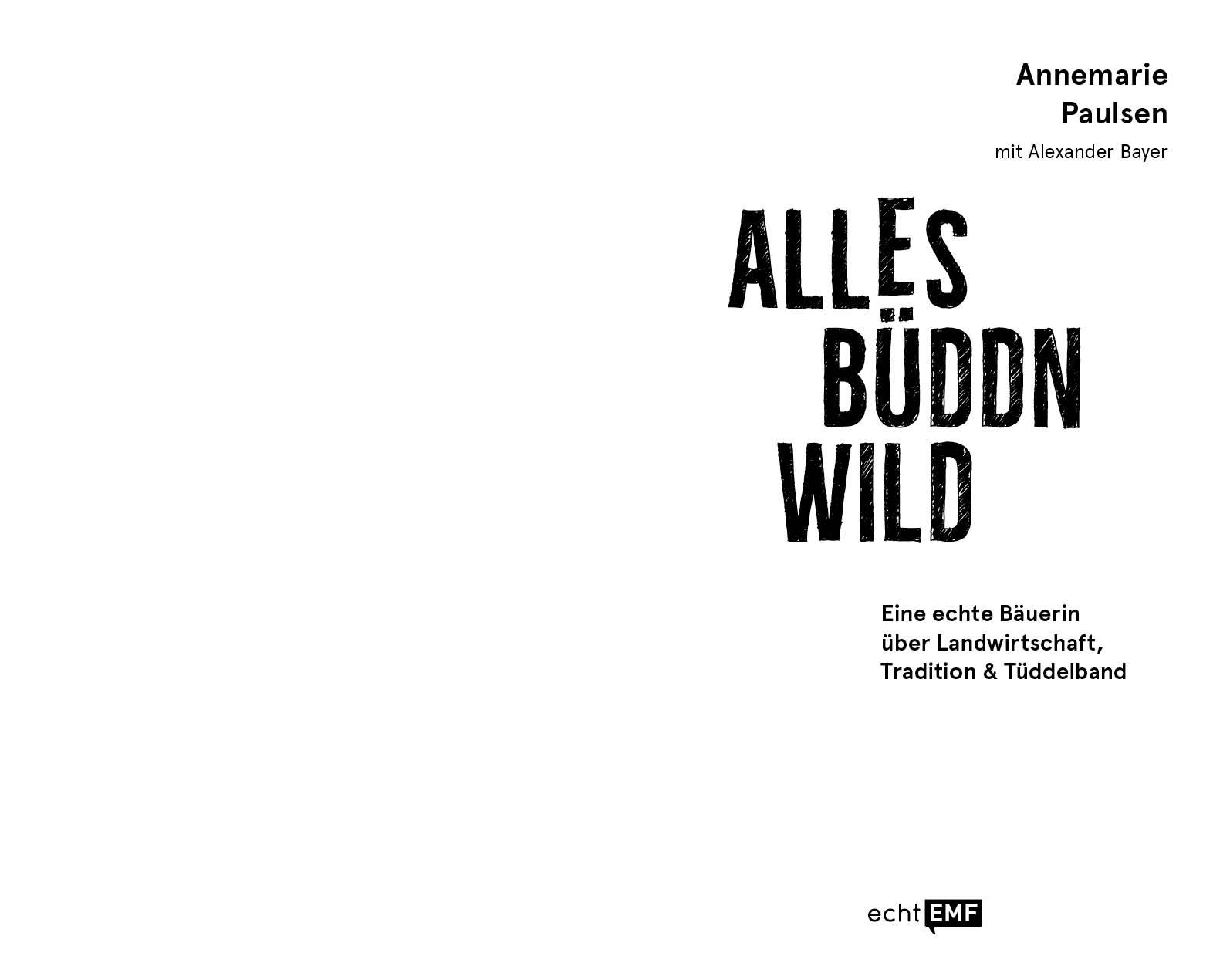 Bild: 9783745924671 | Alles büddn wild | Annemarie Paulsen | Taschenbuch | 256 S. | Deutsch