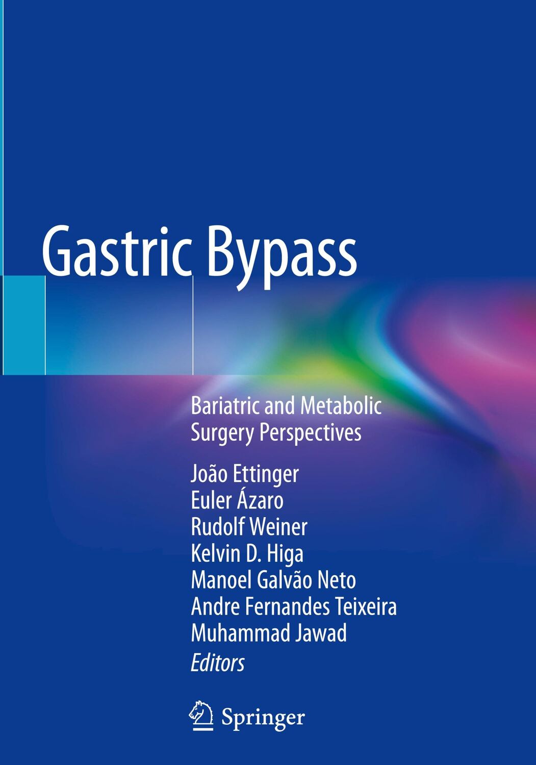 Cover: 9783030288020 | Gastric Bypass | Bariatric and Metabolic Surgery Perspectives | Buch