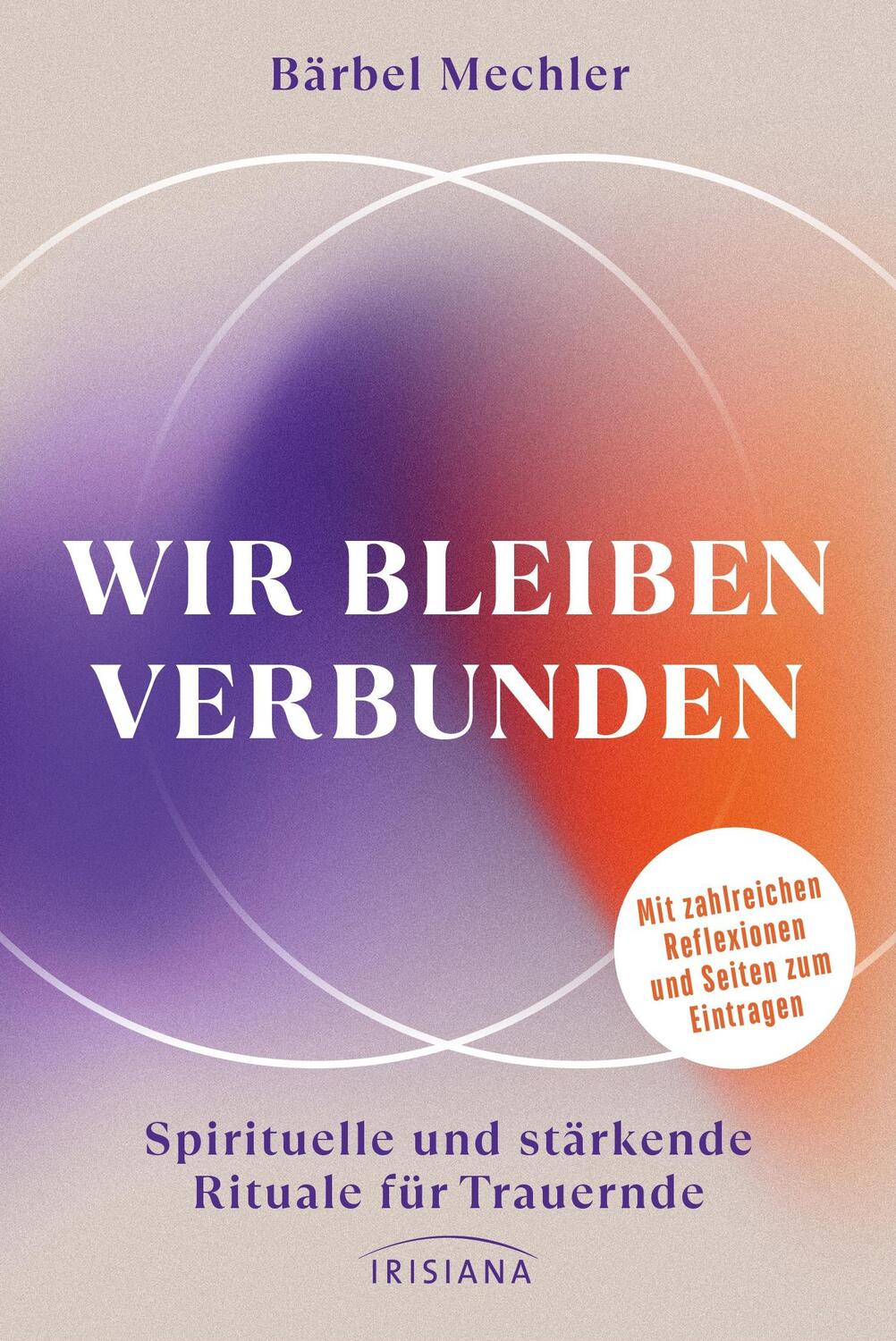 Cover: 9783424154825 | Wir bleiben verbunden | Bärbel Mechler | Buch | 112 S. | Deutsch