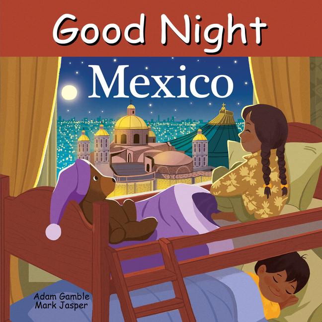 Cover: 9781649070074 | Good Night Mexico | Adam Gamble (u. a.) | Buch | Good Night Our World