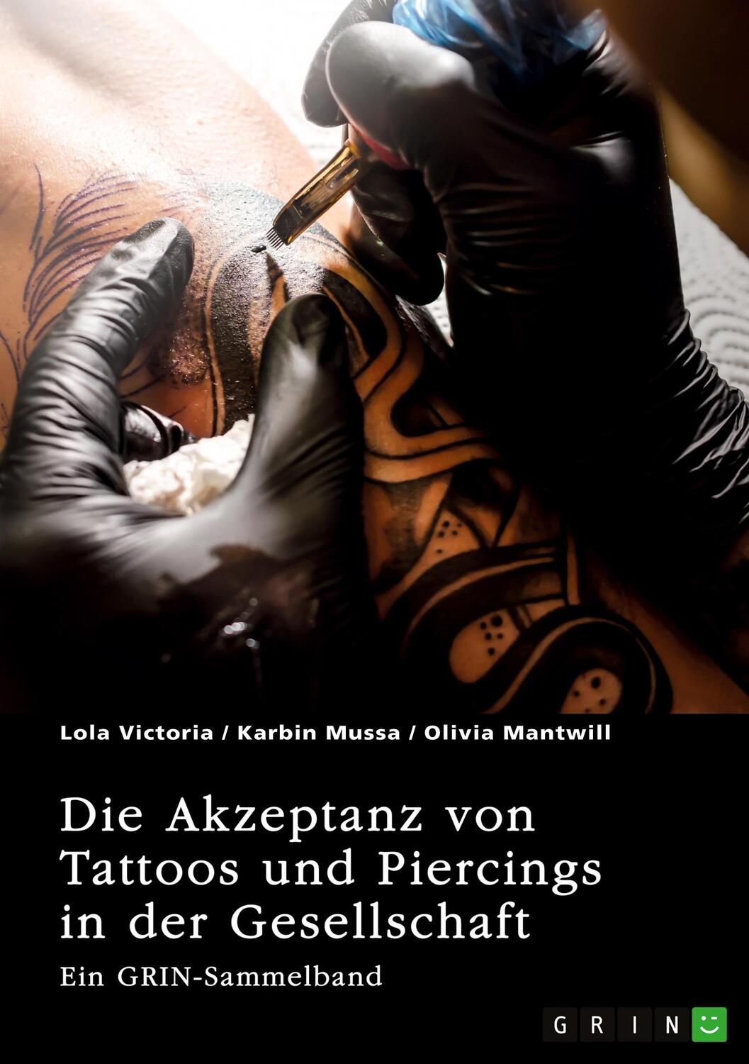 Cover: 9783964877338 | Die Akzeptanz von Tattoos und Piercings in der Gesellschaft. Über...