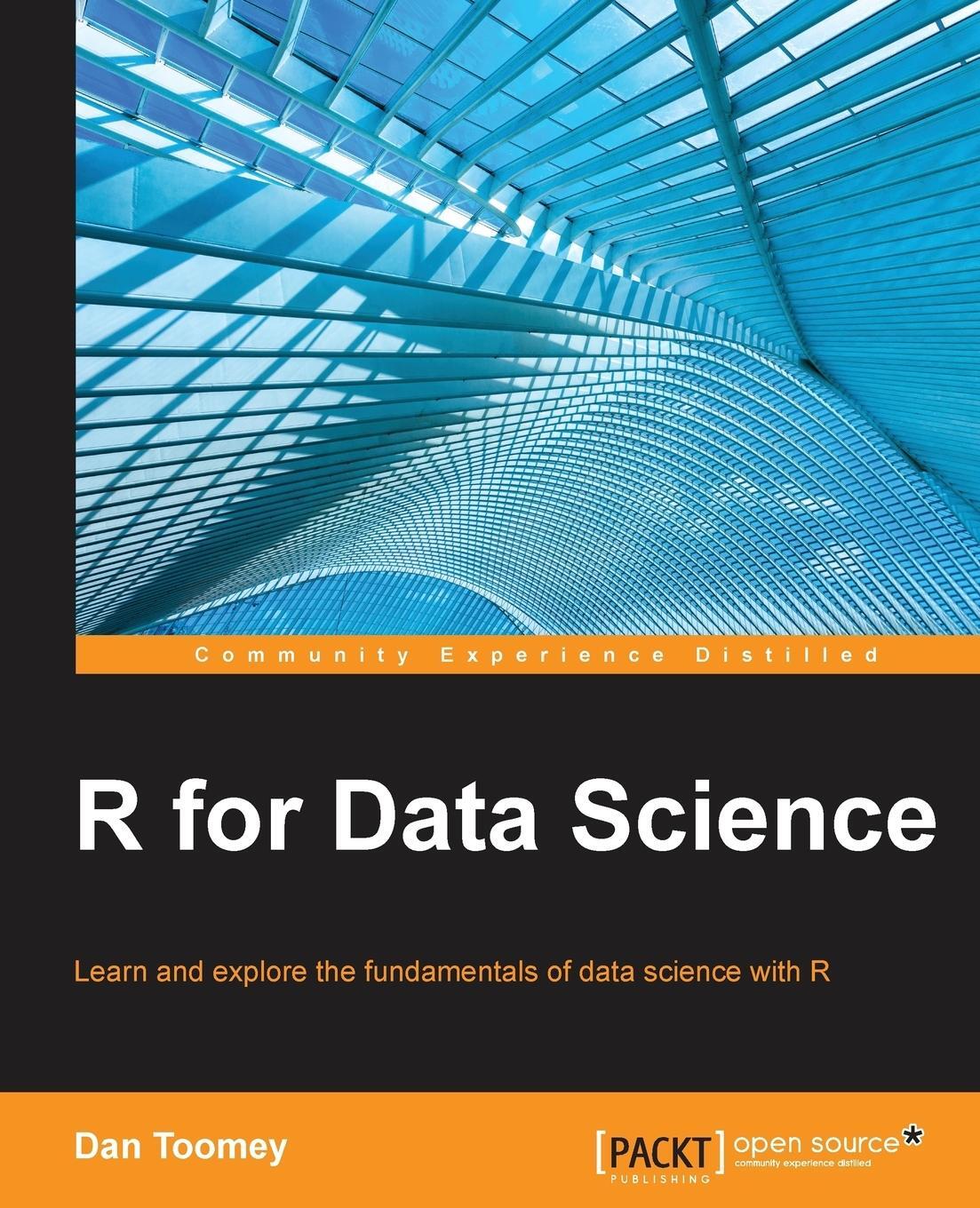 Cover: 9781784390860 | R for Data Science | Dan Toomey | Taschenbuch | Paperback | Englisch