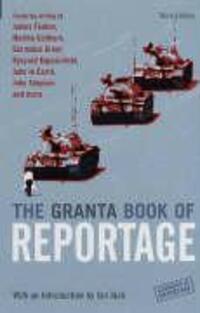 Cover: 9781862078154 | The Granta Book Of Reportage | Ian Jack | Taschenbuch | Englisch