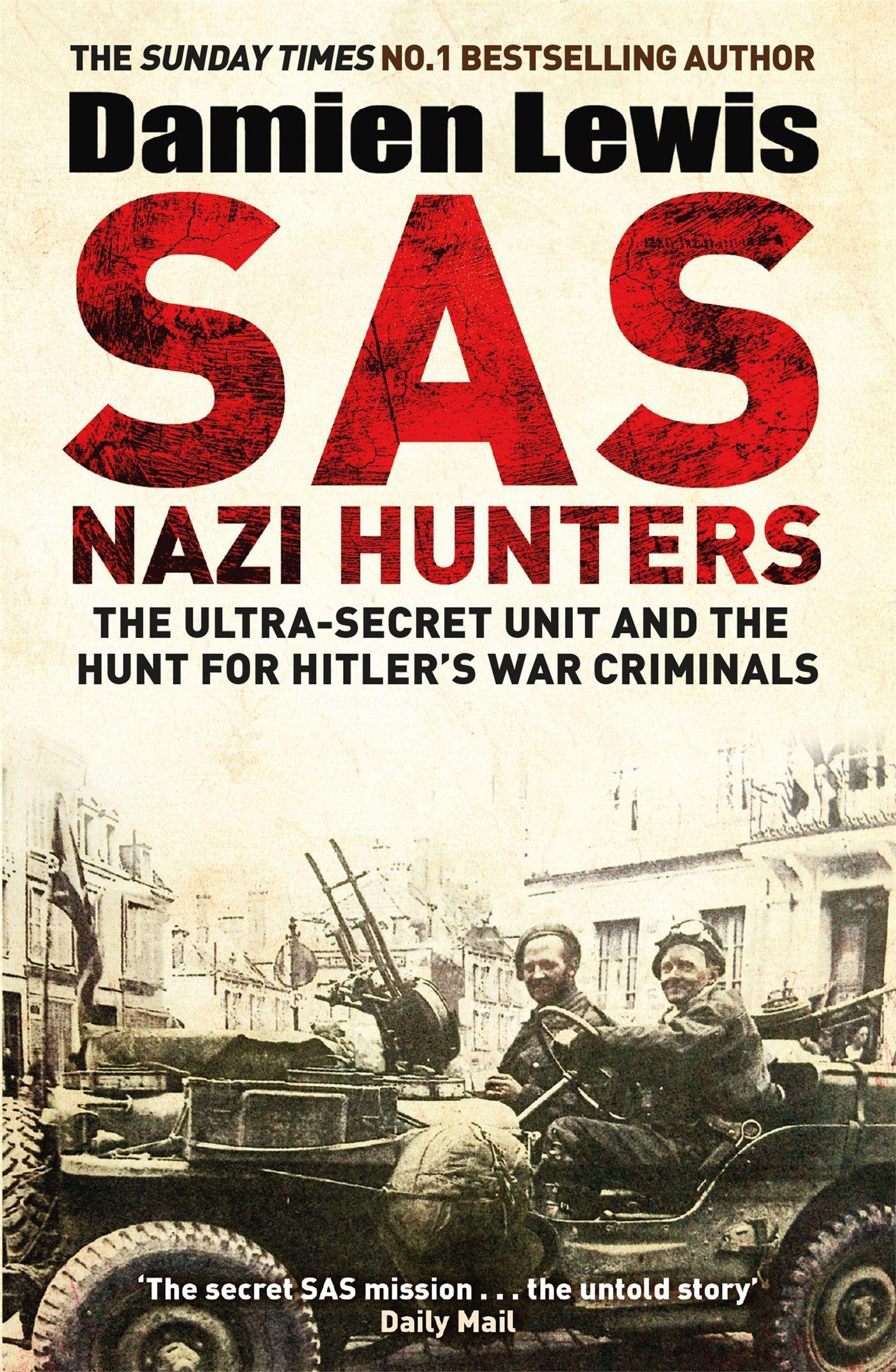 Cover: 9781787477896 | SAS Nazi Hunters | Damien Lewis | Taschenbuch | Englisch | 2019