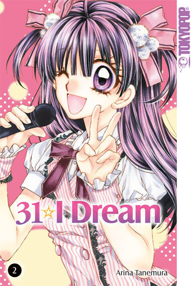 Cover: 9783842014701 | 31 I Dream. Bd.2 | Arina Tanemura | Taschenbuch | 192 S. | Deutsch