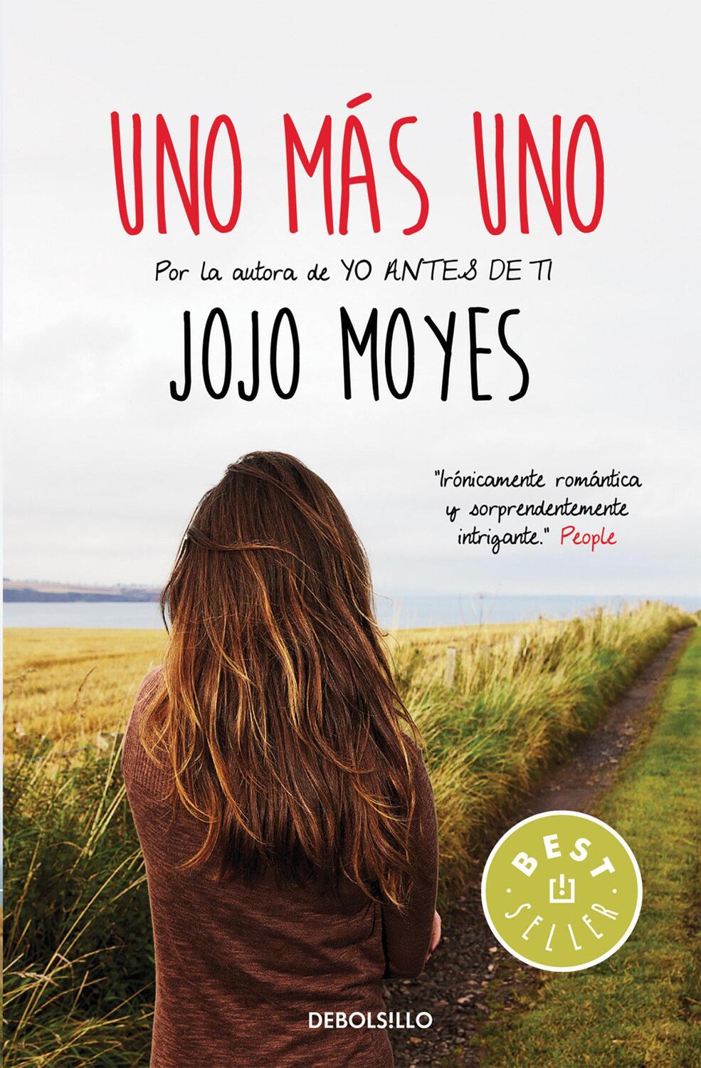 Cover: 9788466329538 | Uno más uno | Jojo Moyes | Taschenbuch | Spanisch | 2016 | DEBOLSILLO