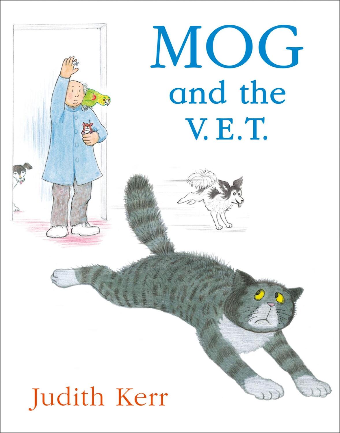 Cover: 9780007171286 | Mog and the V.E.T. | Judith Kerr | Taschenbuch | Englisch | 2005