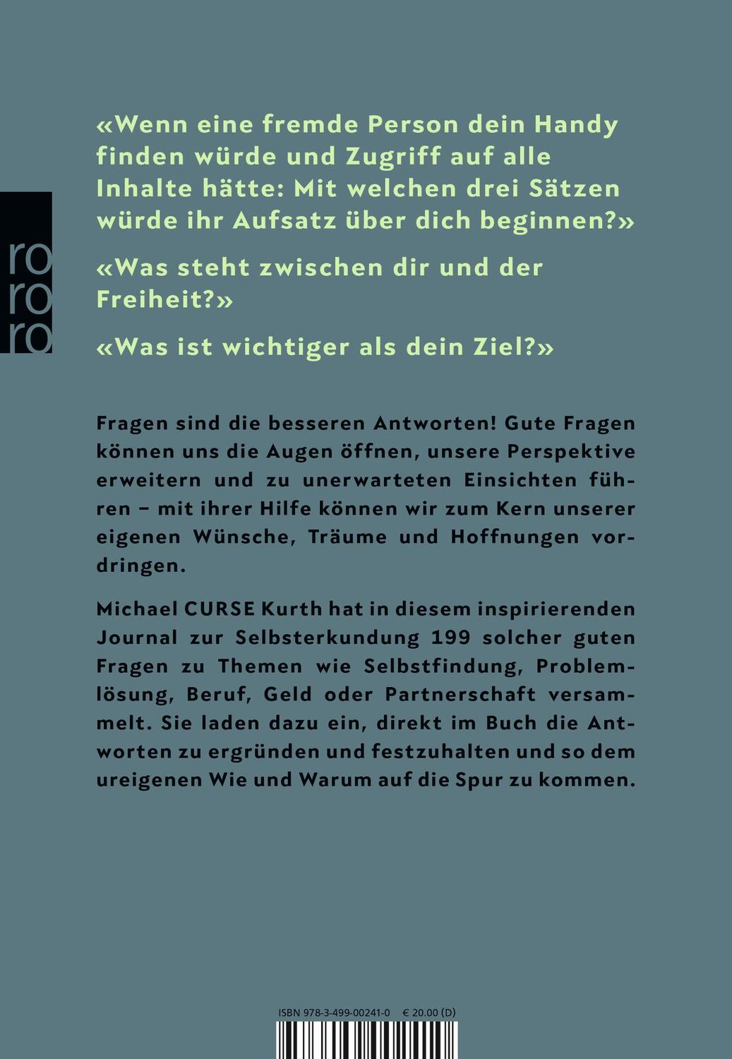 Rückseite: 9783499002410 | 199 Fragen an dich selbst | Michael Curse Kurth | Taschenbuch | 208 S.