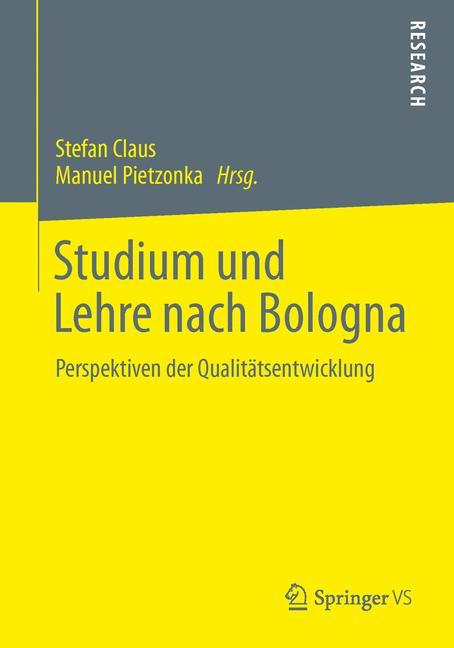 Cover: 9783658030162 | Studium und Lehre nach Bologna | Perspektiven der Qualitätsentwicklung