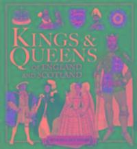 Cover: 9781781213223 | Kings &amp; Queens of England and Scotland | Pamela Egan | Taschenbuch