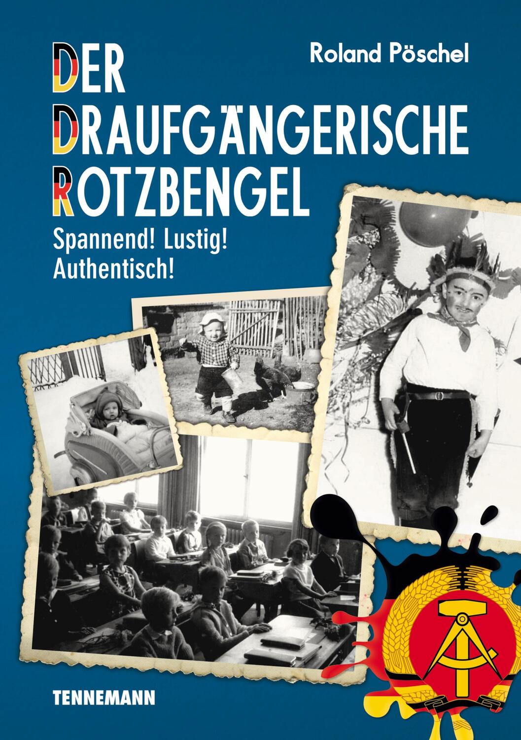 Cover: 9783910464087 | Der Draufgängerische Rotzbengel | Spannend! Lustig! Authentisch!