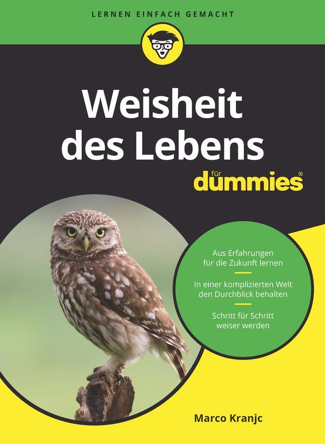 Cover: 9783527715442 | Weisheit des Lebens für Dummies | Marco Kranjc | Taschenbuch | 320 S.