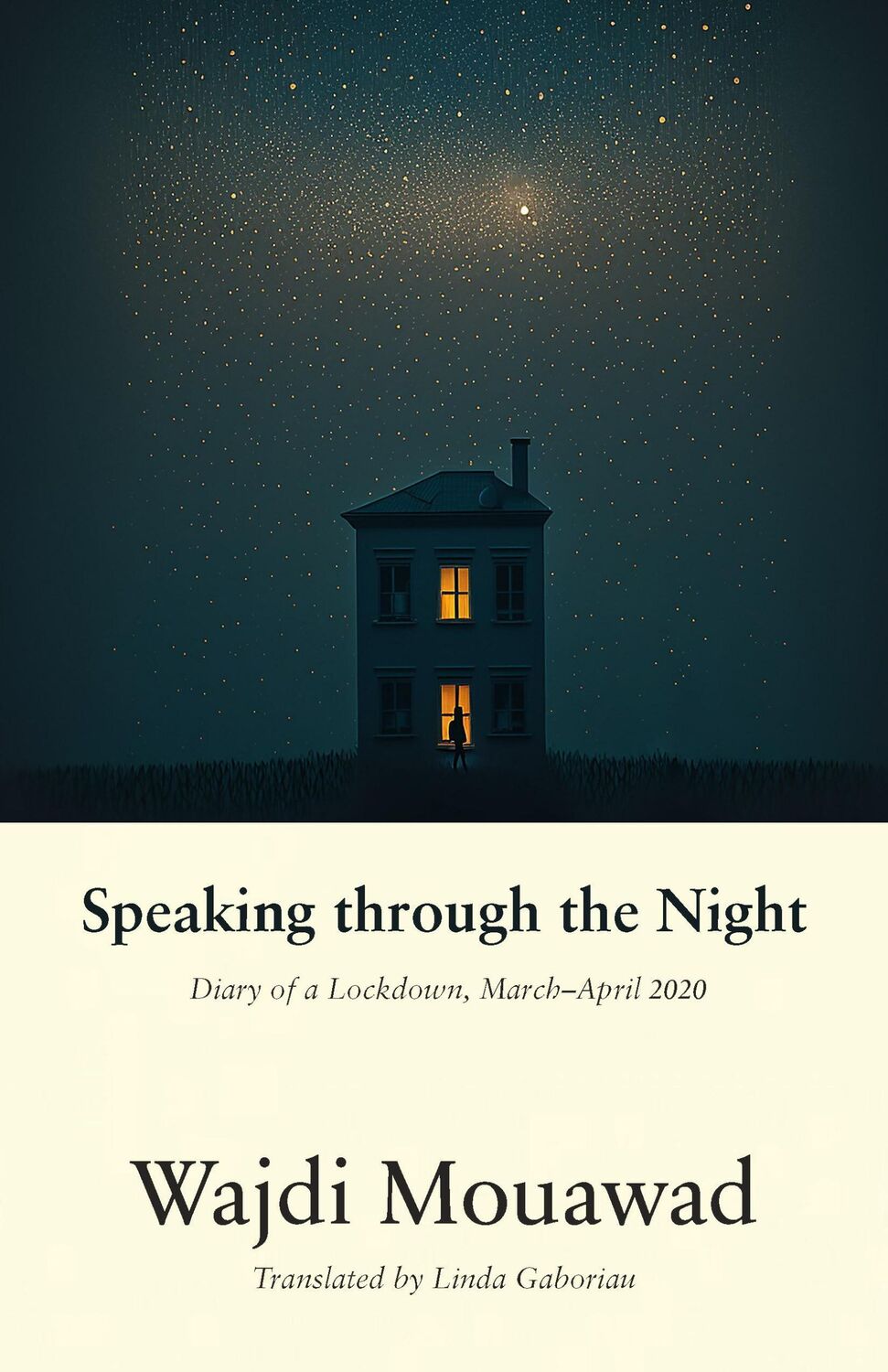 Cover: 9781772015393 | Speaking through the Night | Diary of a Lockdown, MarchApril 2020