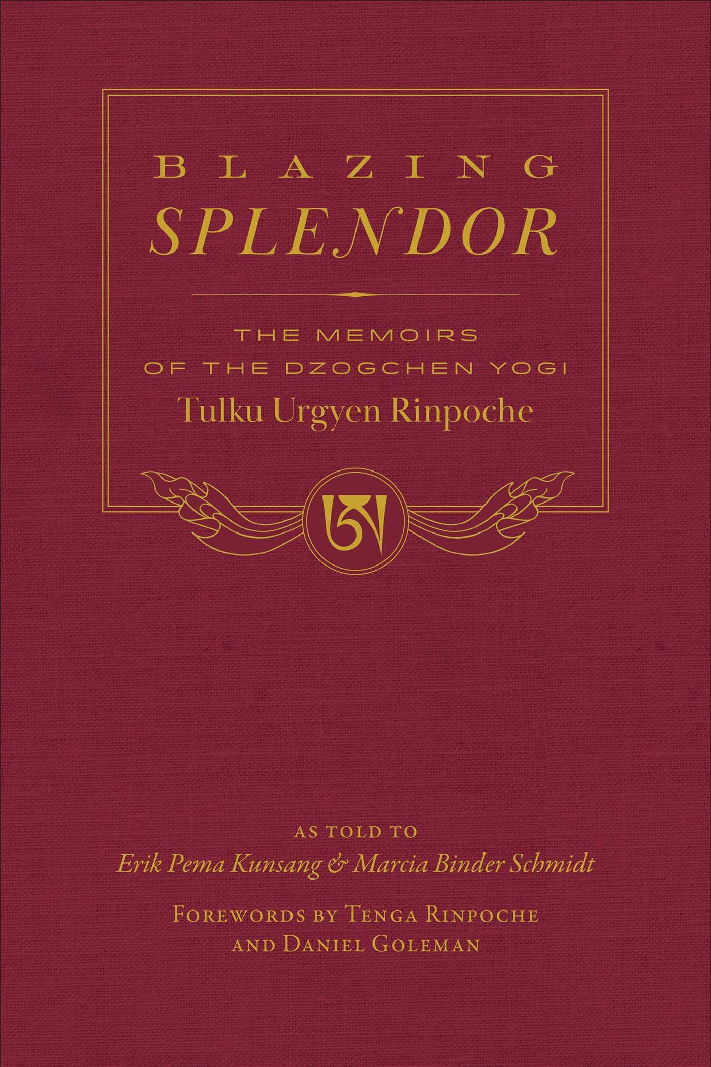 Cover: 9781614298434 | Blazing Splendor | Tulku Urgyen Rinpoche | Buch | Englisch | 2024