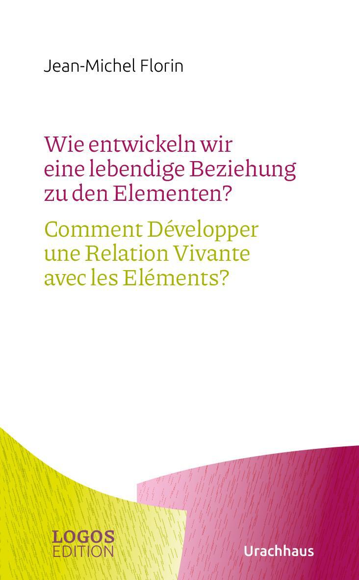 Cover: 9783825153793 | Wie entwickeln wir eine lebendige Beziehung zu den Elementen? /...