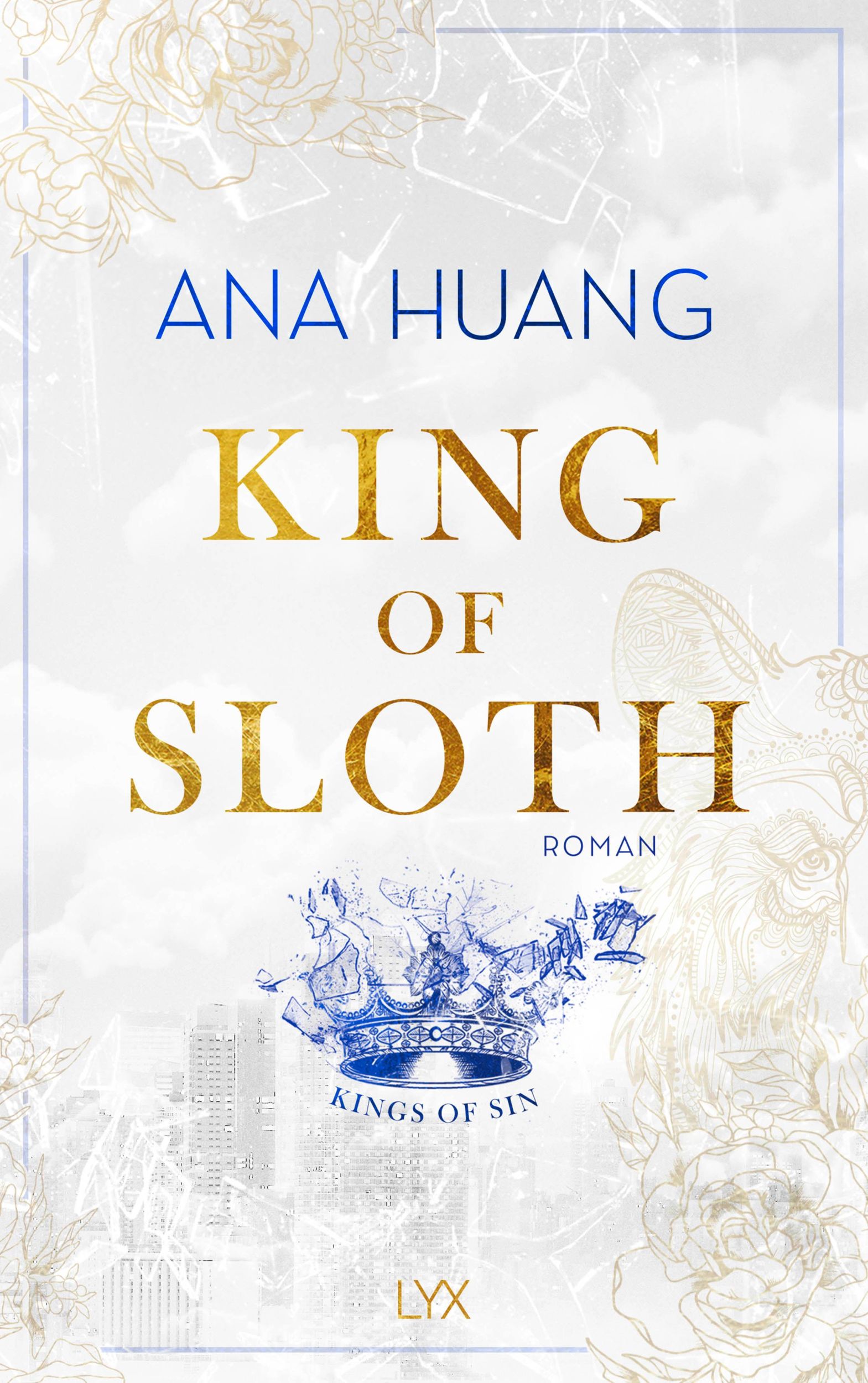 Cover: 9783736323544 | King of Sloth | Ana Huang | Taschenbuch | Kings of Sin | 512 S. | 2024