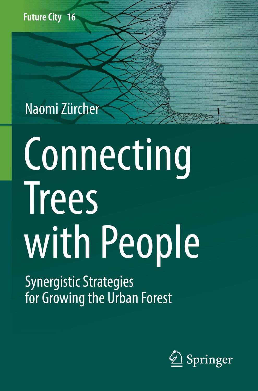 Cover: 9783030945367 | Connecting Trees with People | Naomi Zürcher | Taschenbuch | Paperback