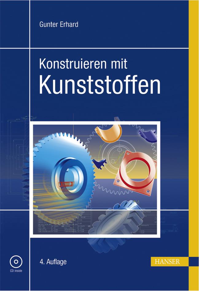 Cover: 9783446416468 | Konstruieren mit Kunststoffen | Gunter Erhard | Buch | XVI | Deutsch