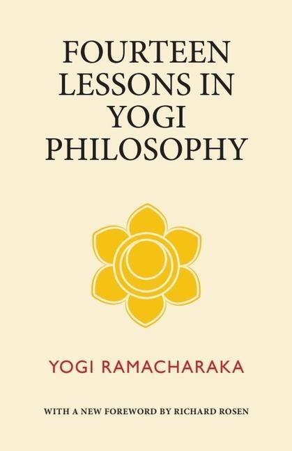 Cover: 9780997414837 | Fourteen Lessons in Yogi Philosophy | Yogi Ramacharaka | Taschenbuch