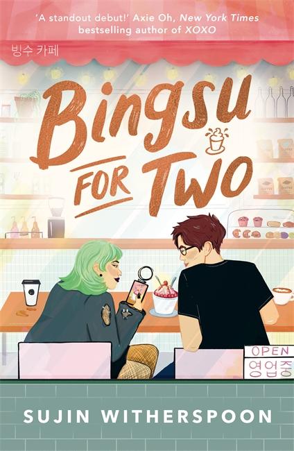 Cover: 9781471417740 | Bingsu for Two | Sujin Witherspoon | Taschenbuch | Englisch | 2025