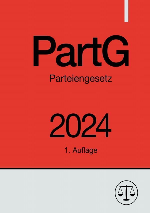 Cover: 9783758487972 | Parteiengesetz - PartG 2024 | DE | Ronny Studier | Taschenbuch | 40 S.