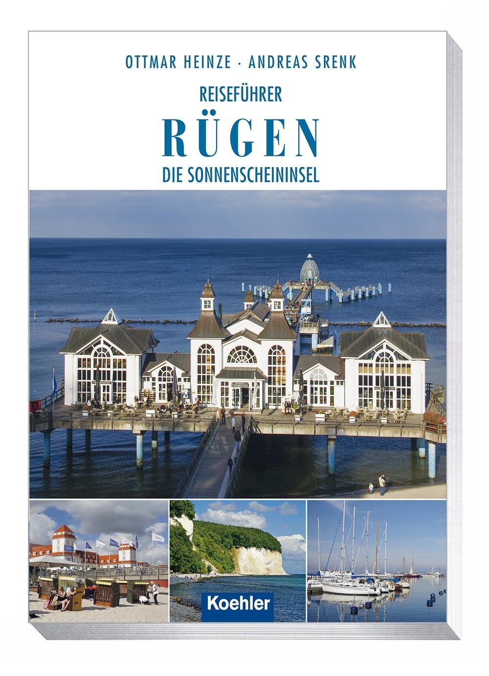 Cover: 9783782212700 | Rügen | Die Sonnenscheininsel, Reiseführer | Heinze | Taschenbuch