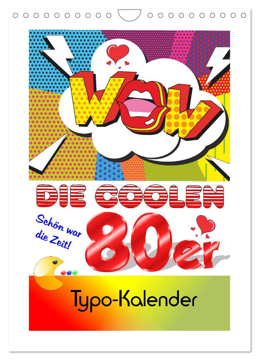 Cover: 9783435946617 | Die coolen 80er. Schön war die Zeit! (Wandkalender 2025 DIN A4...