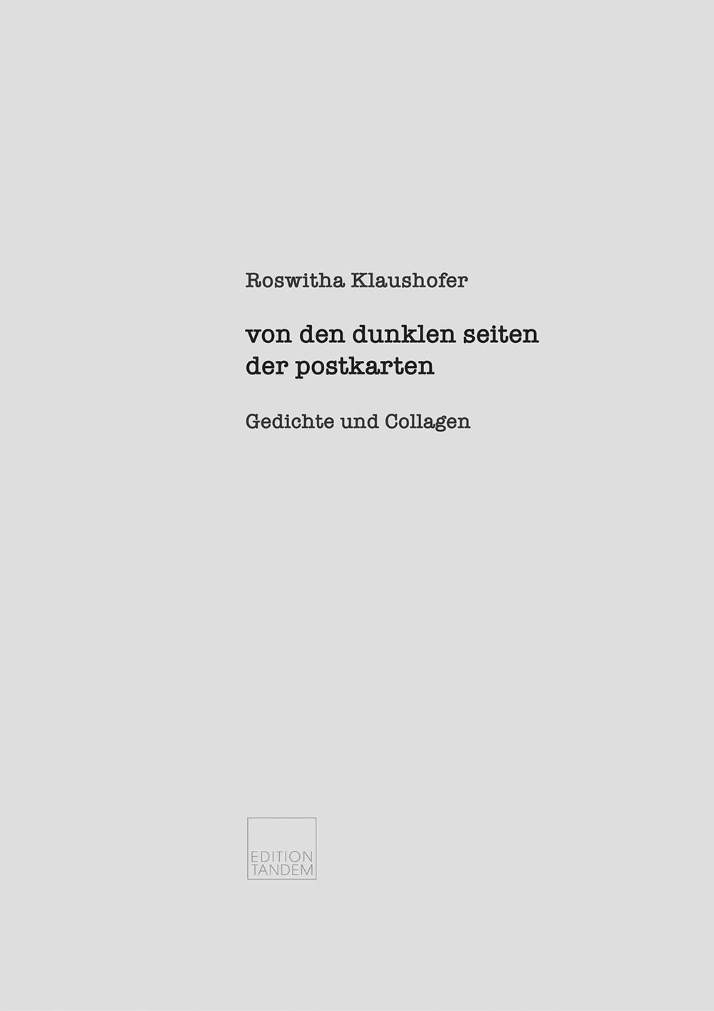 Cover: 9783904068901 | von den dunklen seiten der postkarten | Gedichte und Collagen | 36 S.