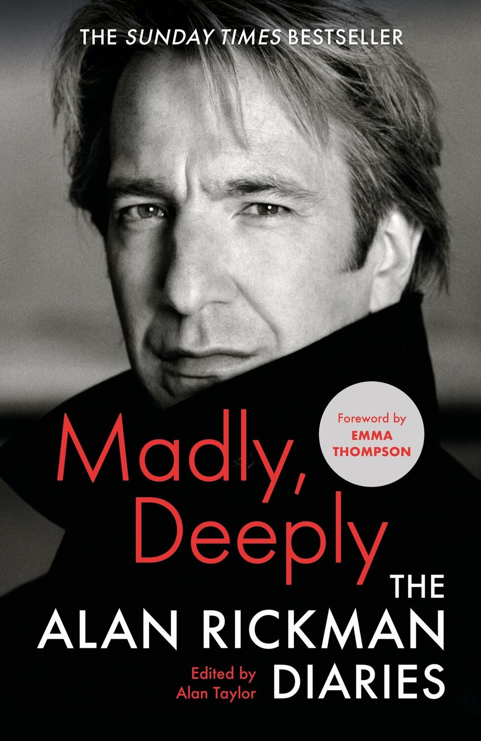 Cover: 9781838854799 | Madly, Deeply: The Alan Rickman Diaries | Alan Rickman | Buch | XVI