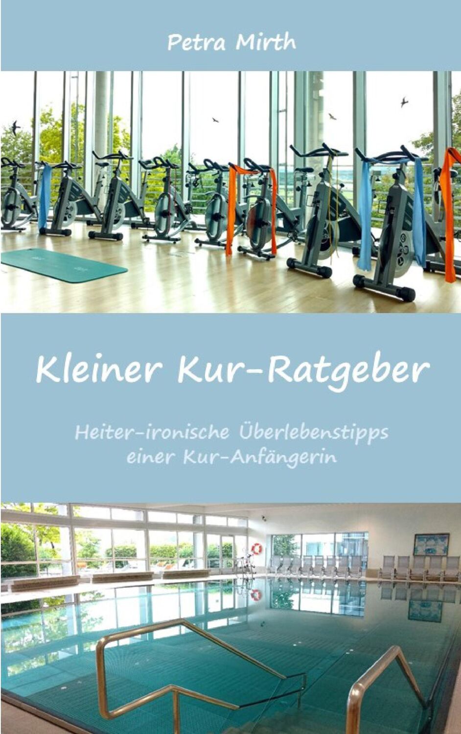 Cover: 9783743101470 | Kleiner Kur-Ratgeber | Petra Mirth | Taschenbuch | Paperback | 64 S.