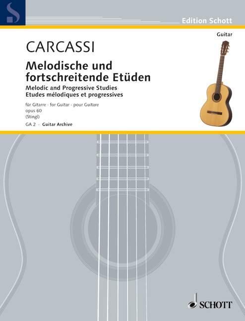 Cover: 9783795798307 | Melodische und fortschreitende Etüden | op. 60. Gitarre. | Carcassi