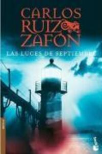 Cover: 9788408080794 | Las luces de septiembre | Carlos Ruiz Zafón | Taschenbuch | Spanisch