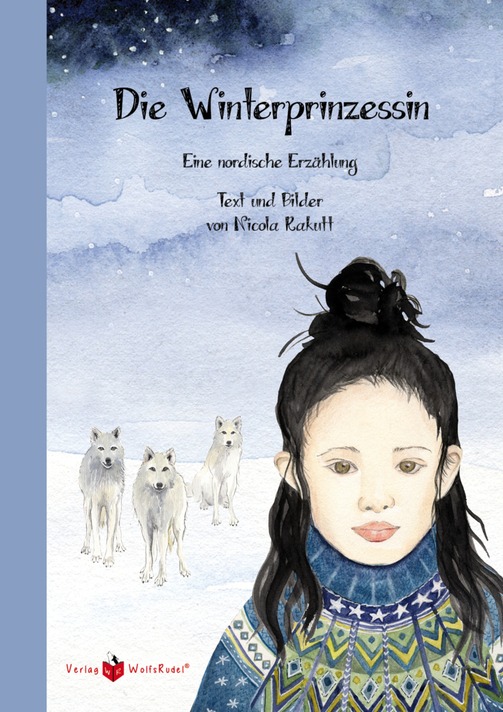 Cover: 9783982309569 | Die Winterprinzessin | Nicola Rakutt | Buch | 48 S. | Deutsch | 2023