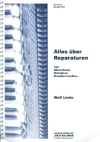 Cover: 9790501850334 | Alles über Reparaturen von Akkordeons, Melodicas, Mundharmonikas