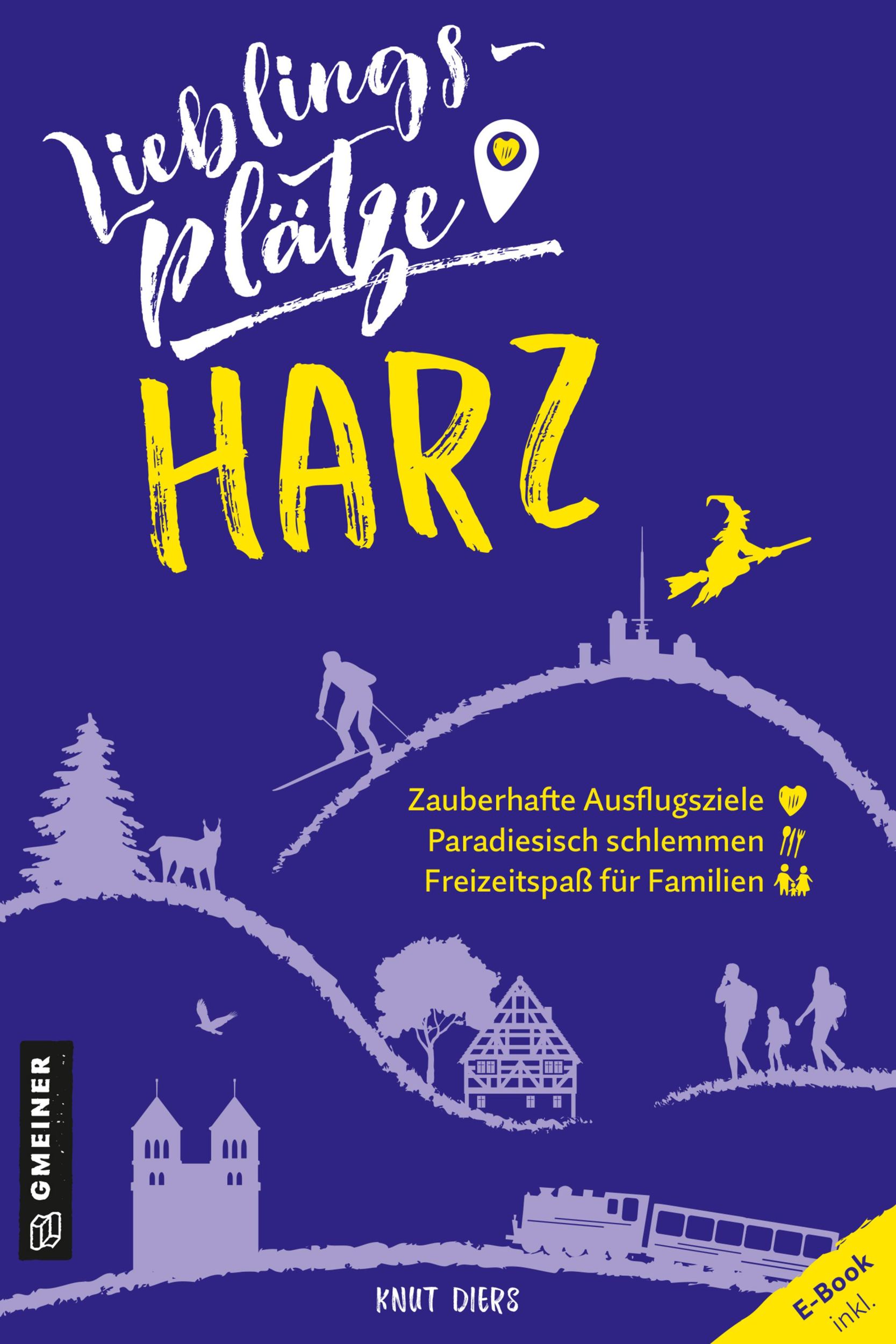 Cover: 9783839201589 | Lieblingsplätze Harz | E-Book inkl. | Knut Diers | Taschenbuch | 2022