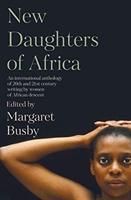 Cover: 9781912408016 | New Daughters of Africa | Margaret Busby | Taschenbuch | XXXIV | 2019