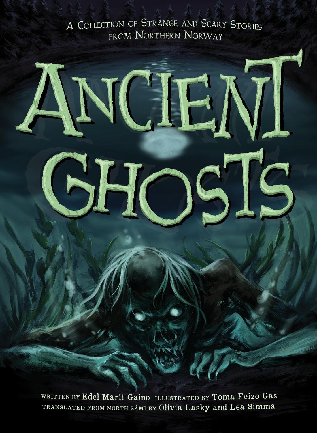 Cover: 9781774505878 | Ancient Ghosts | Edel Marit Gaino | Taschenbuch | Englisch | 2023