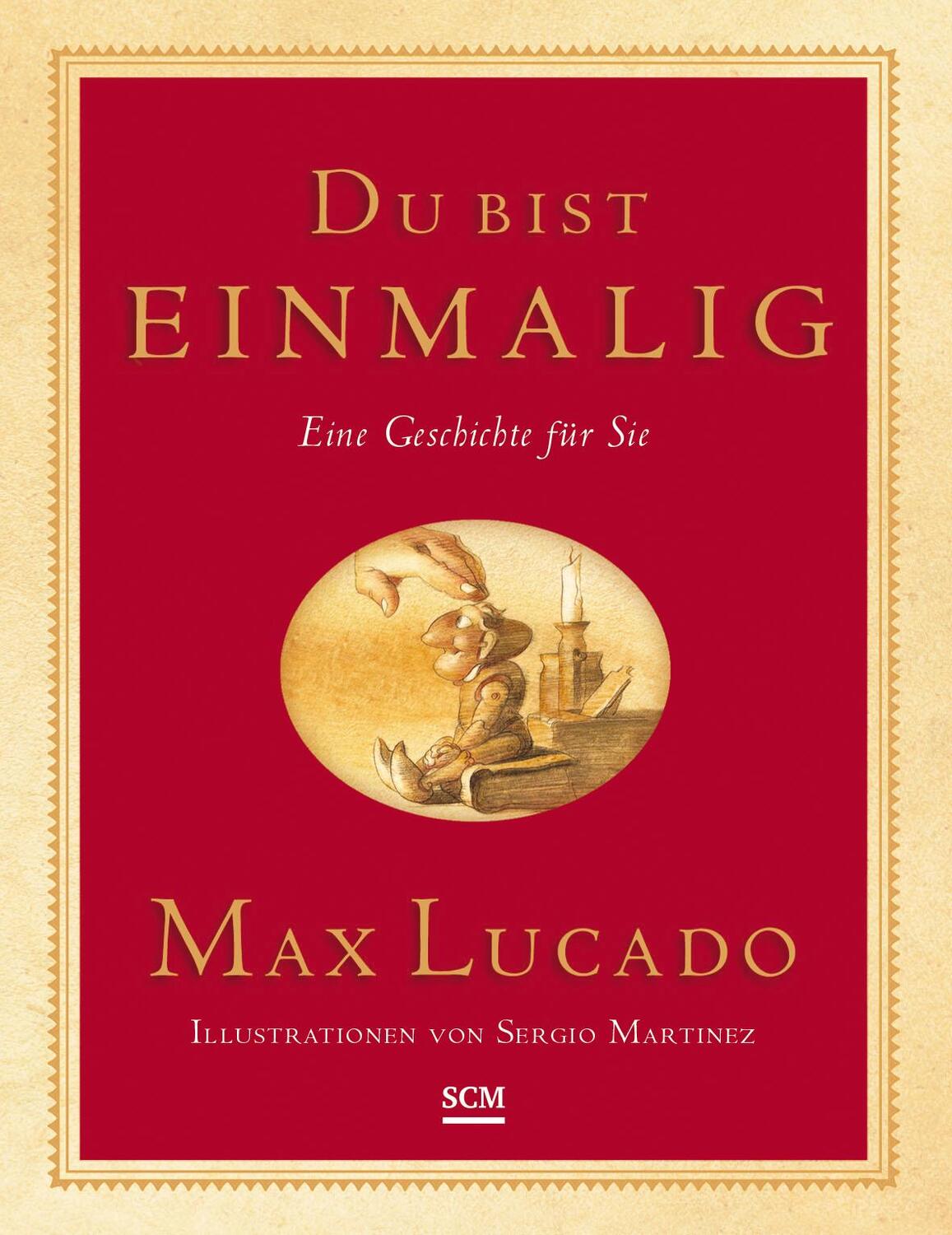 Cover: 9783775142847 | Du bist einmalig. Geschenkedition | Eine Geschichte für Sie | Lucado