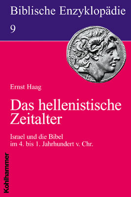 Cover: 9783170123380 | Das hellenistische Zeitalter | Ernst Haag | Taschenbuch | Deutsch