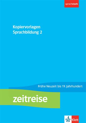 Cover: 9783124510563 | Zeitreise 2. Kopiervorlagen Sprachbildung Klasse 7/8 | Taschenbuch