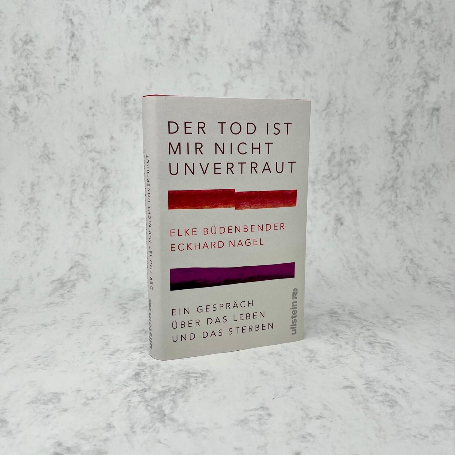 Bild: 9783550202117 | Der Tod ist mir nicht unvertraut | Elke Büdenbender (u. a.) | Buch